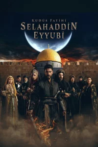 Завоеватель Иерусалима: Салахаддин Айюби 1 сезон 2023 сериал турция онлайн
